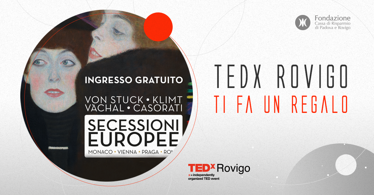 TEDxRovigo ti fa un Regalo!